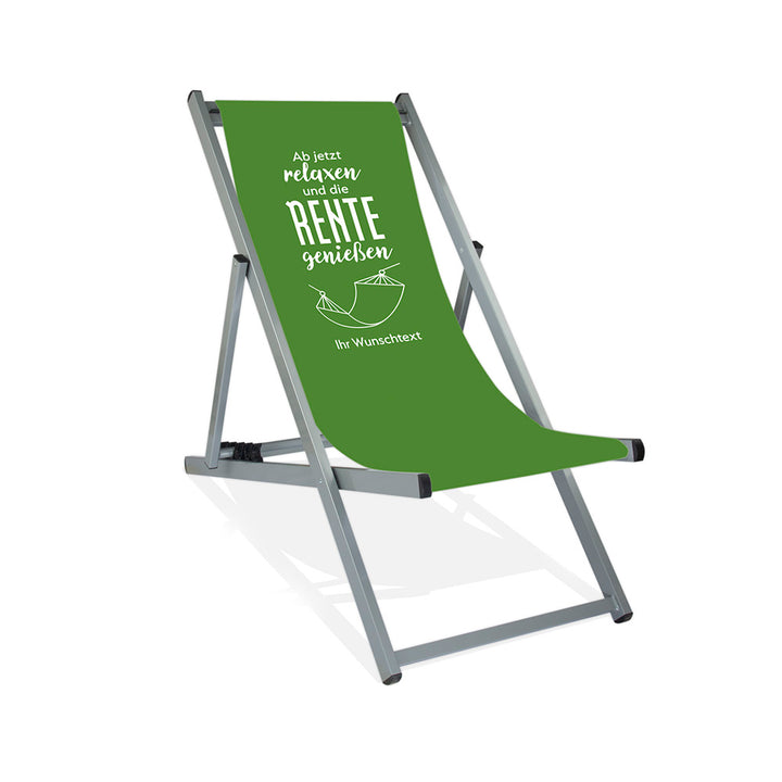 Silber Aluminiumliegestuhl ohne Armlehne. Motiv auf Bezug: Hintergrund Grün
Aufschrift: "Ab jetzt relaxen und die Rente genießen". Darunter eine Umrandung einer Hängematte und darunter die Aufschrift "Ihr Wunschtext".