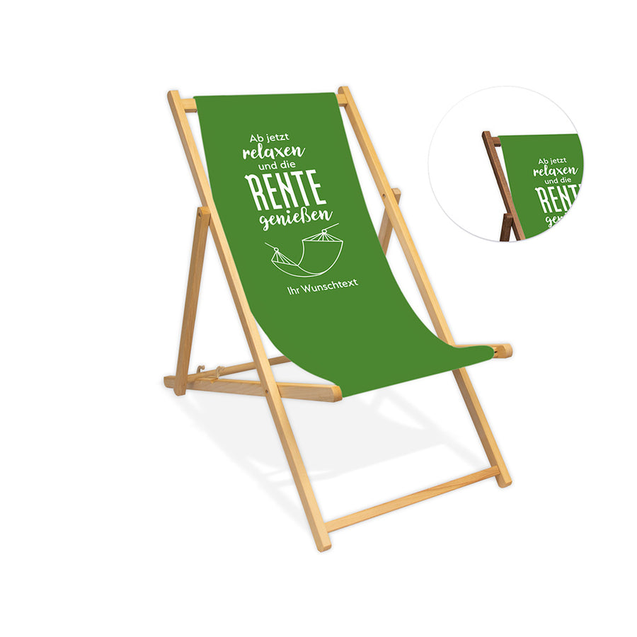 Farbloser Holzliegestuhl ohne Armlehne. Motiv auf Bezug: Hintergrund Grün
Aufschrift: "Ab jetzt relaxen und die Rente genießen". Darunter eine Umrandung einer Hängematte und darunter die Aufschrift "Ihr Wunschtext". Daneben ist in einem Kreis die Lasurfarbe dunkelbraun abgebildet.